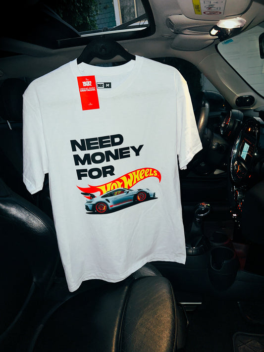 NEED MONEY FOR HOTWHEELS
