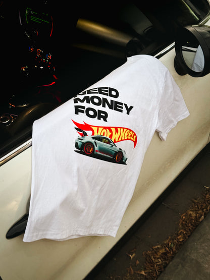 NEED MONEY FOR HOTWHEELS - ULTIMA PIEZA